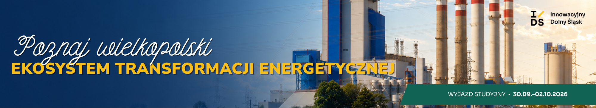 pOZNAJ WIELKOPOLSKI EKOSYSTEM TRANSFORMACJI ENERGETYCZNEJ